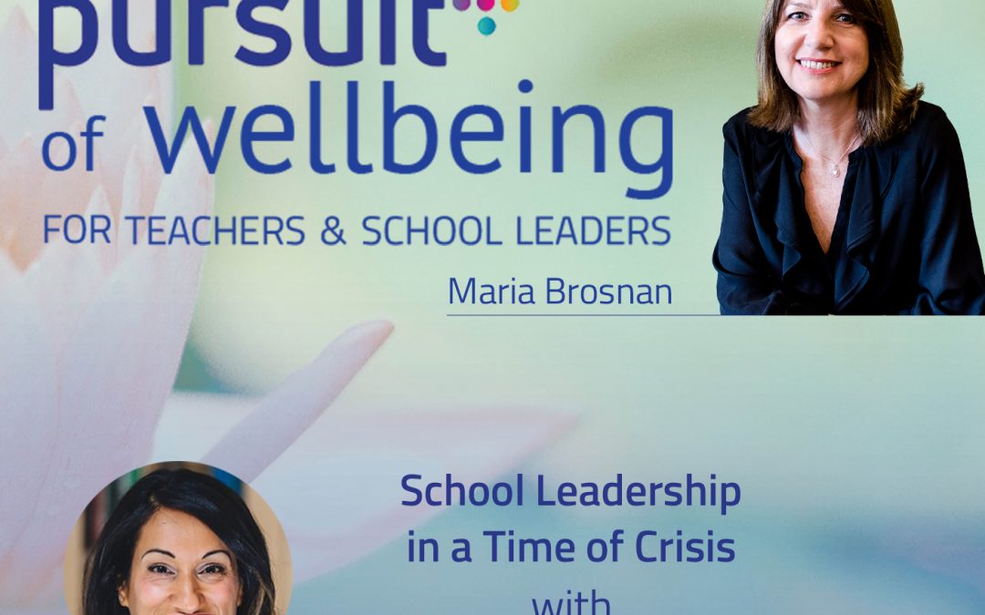 School Leadership in a Time of Crisis with Sonia Gill