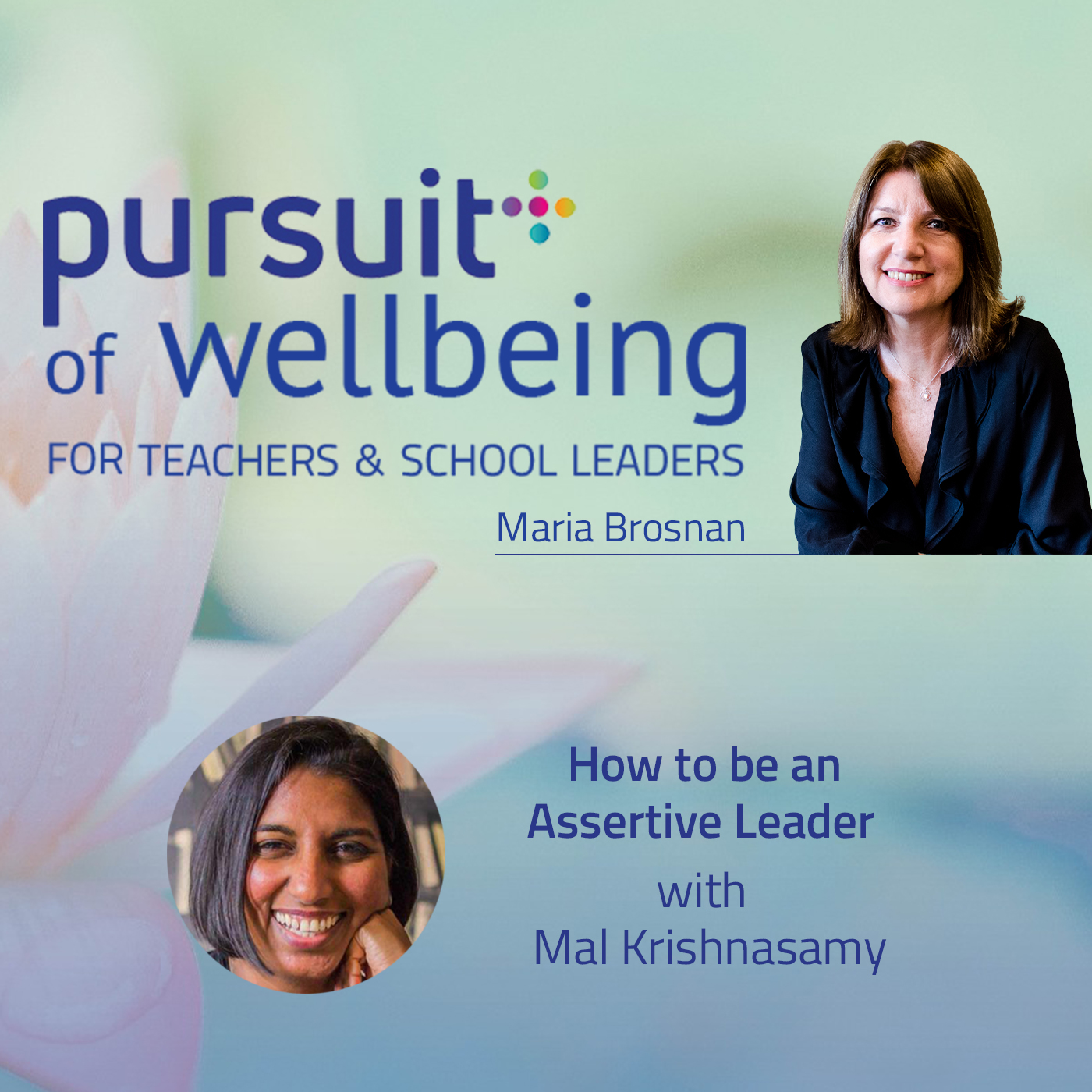 How to be an Assertive Leader with Mal Krishnasamy