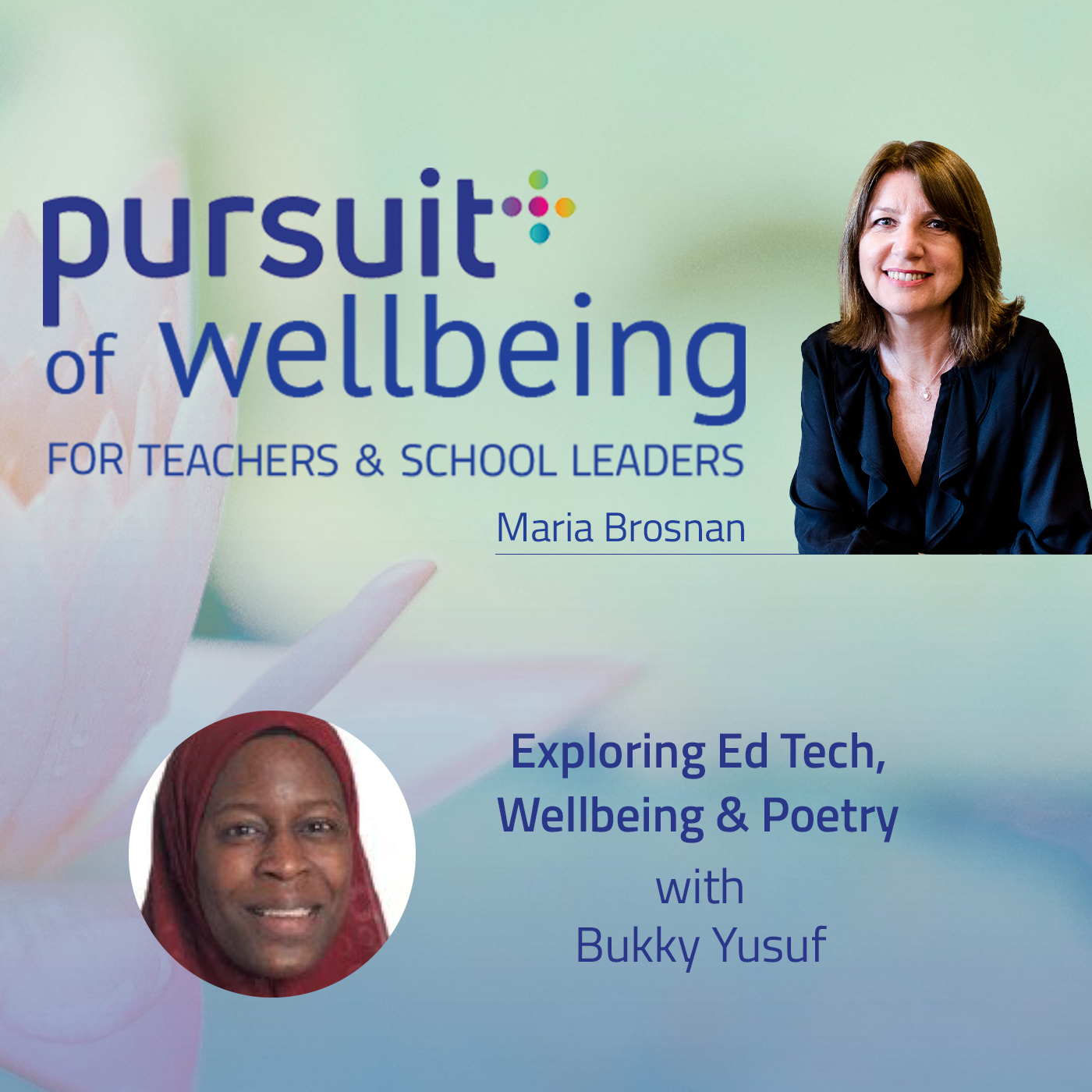 Exploring EdTech, Wellbeing and Poetry with Bukky Yusuf