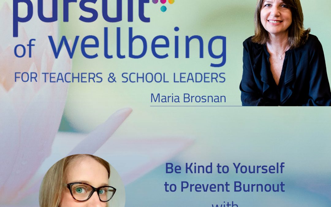 Be Kind to Yourself to Prevent Burnout with Mrs Humanities