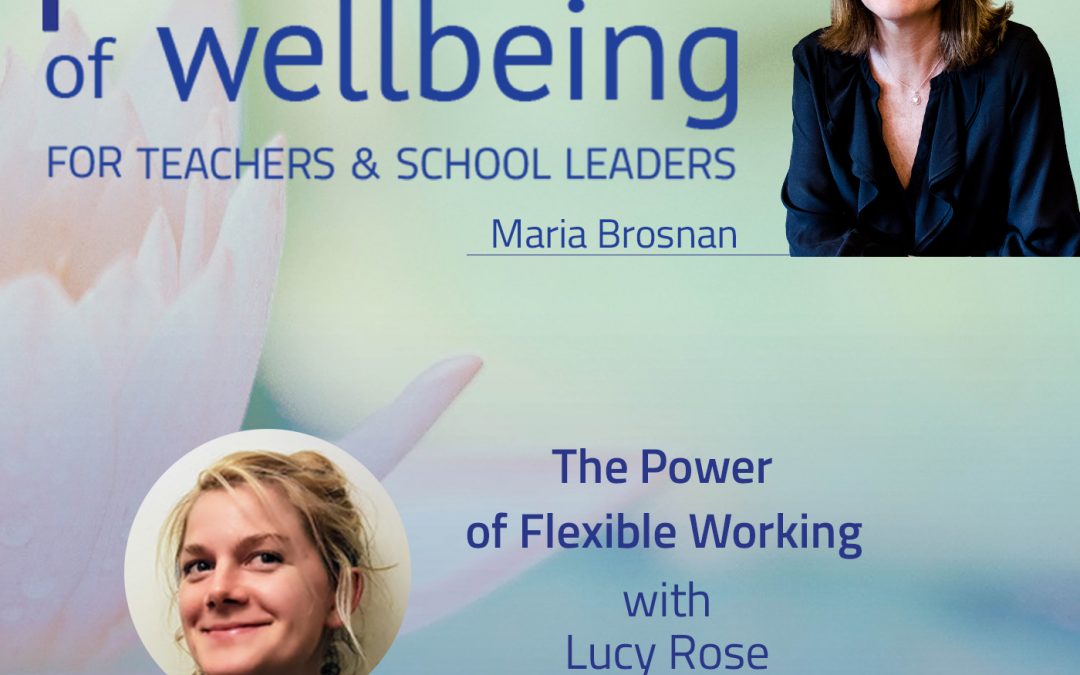 The Power of Flexible Working with Lucy Rose