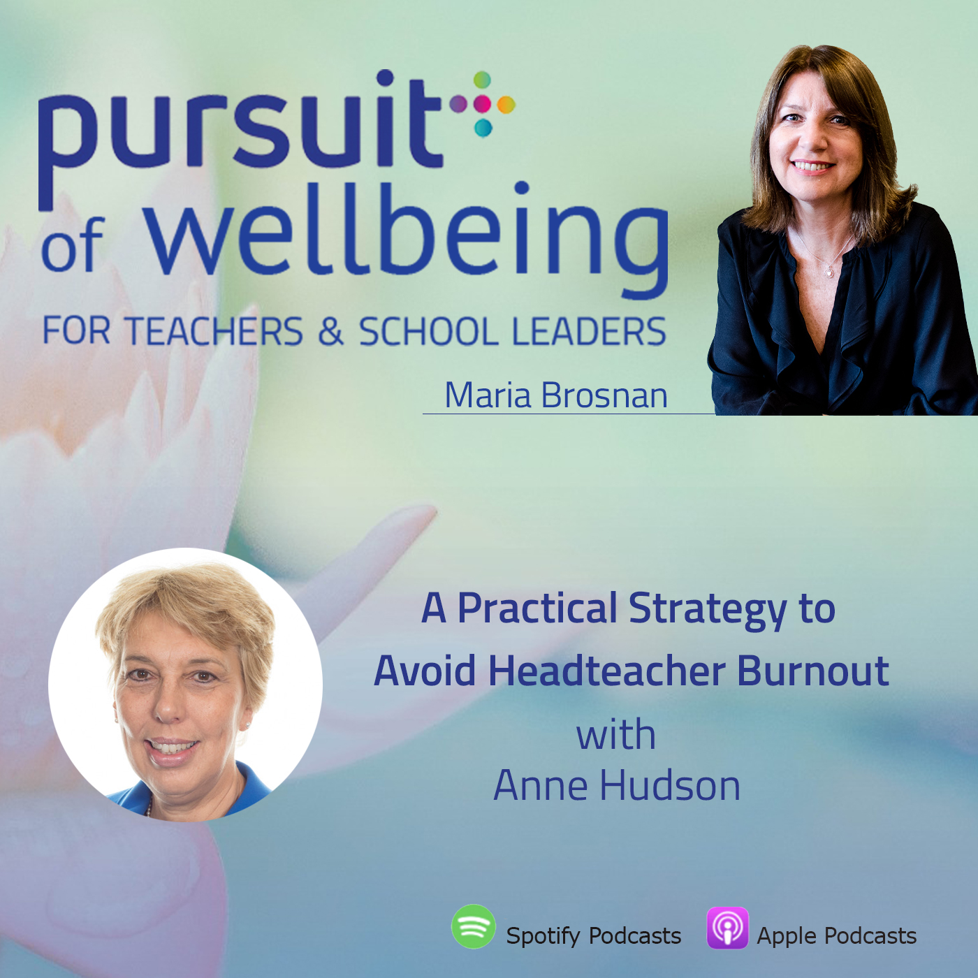 A Practical Strategy to Avoid Headteacher Burnout with Anne Hudson