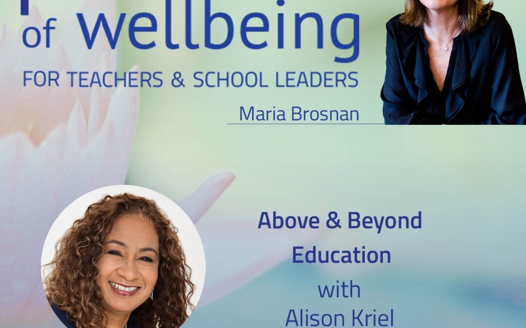 Above & Beyond Education with Alison Kriel