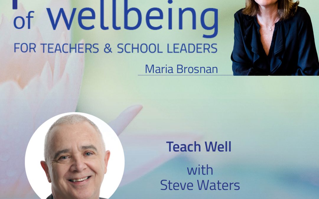 Teach Well with Steve Waters